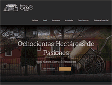 Tablet Screenshot of fincadelolmoresort.com